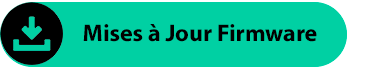 Mises à jour Firmware